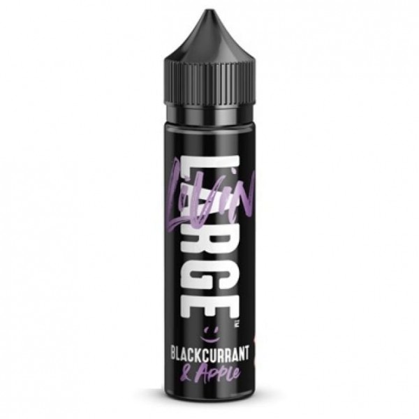 Blackcurrant & Apple E Liquid - Livin Large Series (50ml Shortfill)